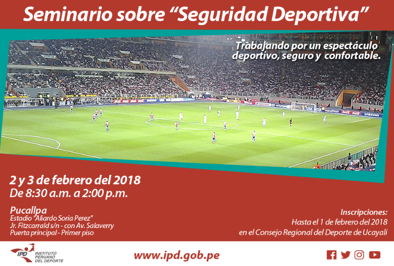 SEMINARIO SOBRE SEGURIDAD DEPORTIVA PUCALLPA